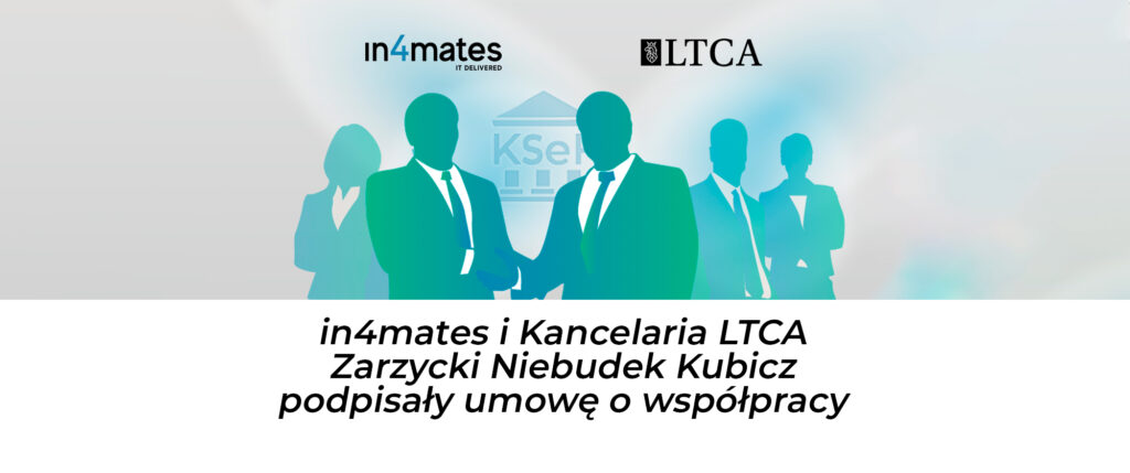 in4mates i Kancelaria LTCA Zarzycki Niebudek Kubicz podpisały umowę o współpracy