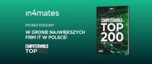In4mates wśród największych firm IT wg Computerworld TOP200