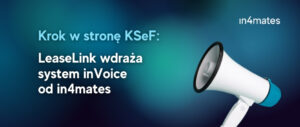 LeaseLink wdraża inVoice od in4mates
